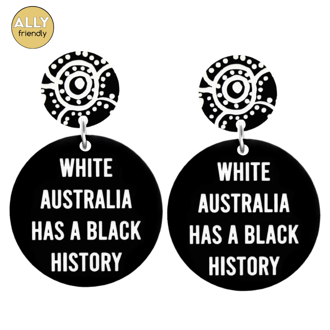 Haus of Dizzy 'White Australia has a Black History' Earrings