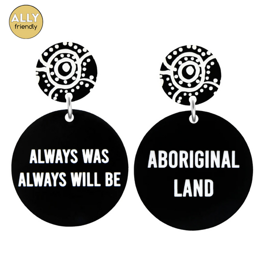 Haus of Dizzy 'Always Was Always Will Be Aboriginal Land' Earrings