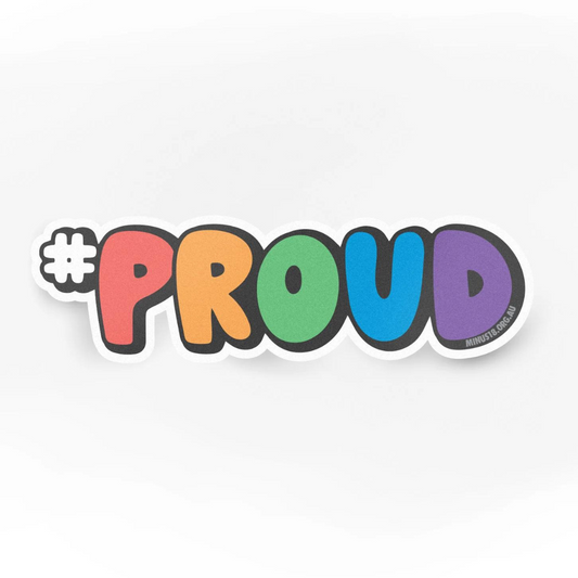 Minus18 '#PROUD' Sticker