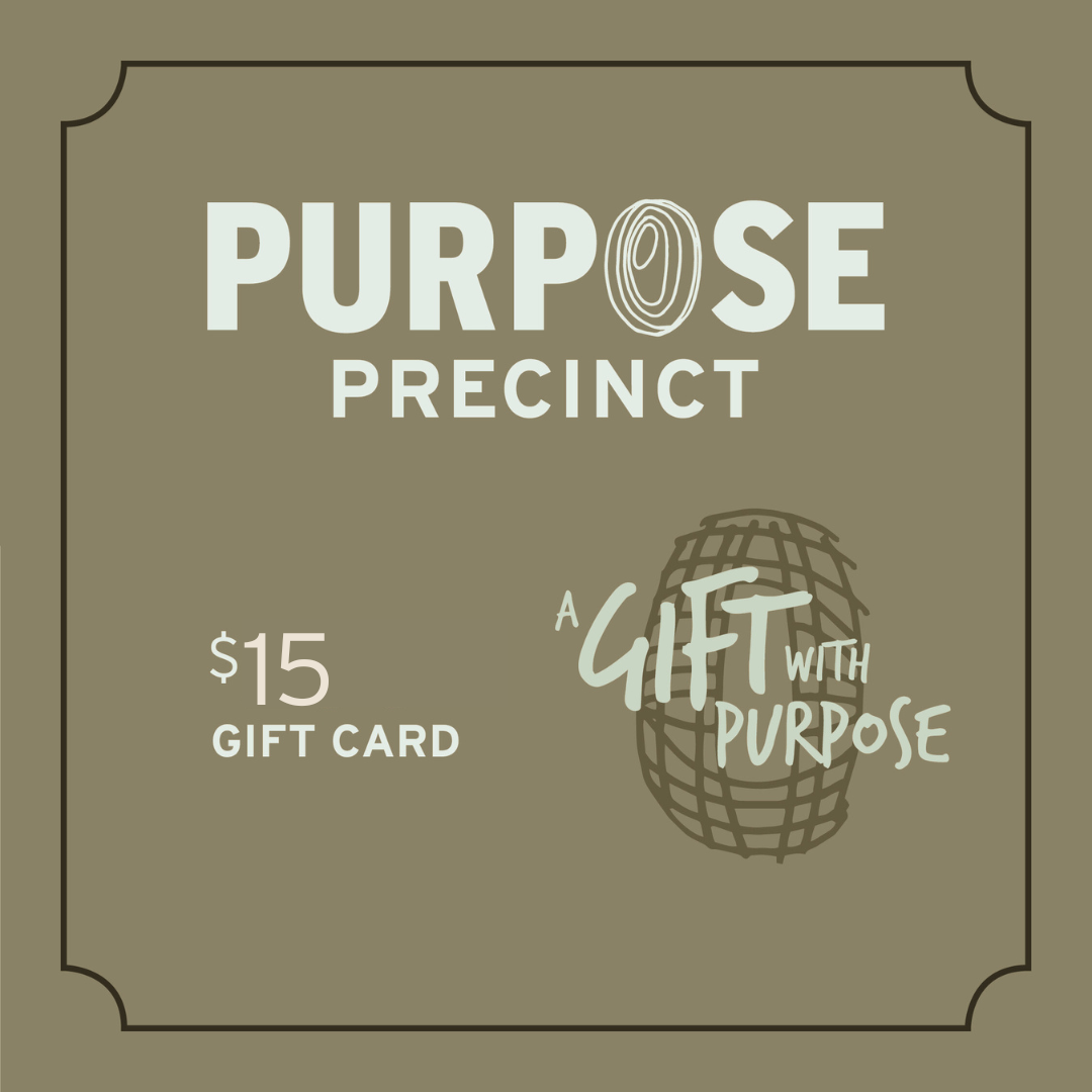 Purpose Precinct Gift Card