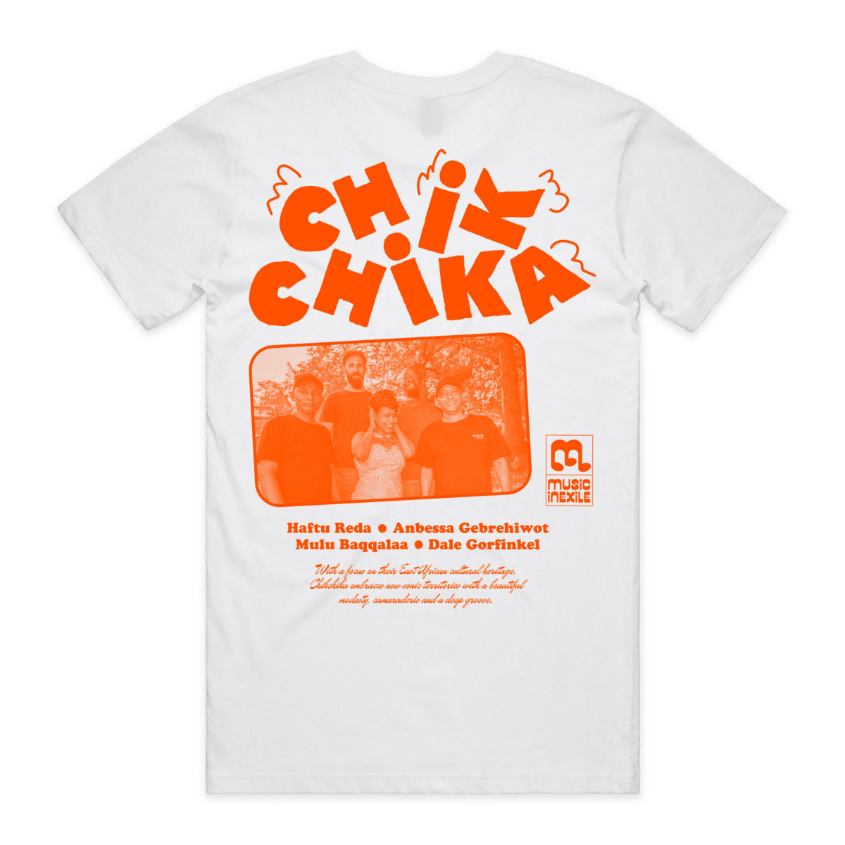 Music in Exile - Chikchika T-Shirt White